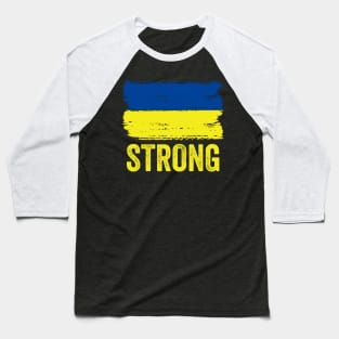 Strong Ukraine, Ukraine Russian War Baseball T-Shirt